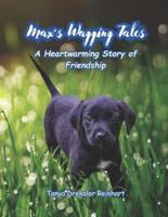 Max's Wagging Tales