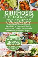 Cirrhosis Diet Cookbook for Seniors