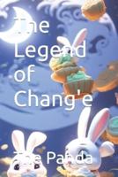 The Legend of Chang'e