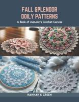 Fall Splendor Doily Patterns