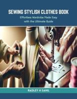 Sewing Stylish Clothes Book