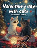 Cats Valentine's Day Coloring Book For Kids Ages 4-8