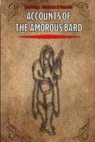 Accounts of The Amorous Bard