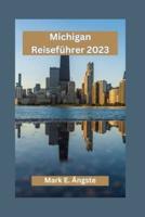 Michigan Reiseführer 2023