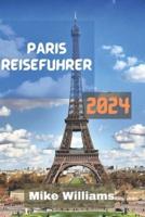 Paris Reiseführer 2024