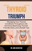 Thyroid Triumph