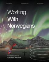 A Handbook in Working With Norwegians