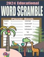 2024 Educational Word Scramble Puzzle Book