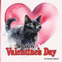 Whiskers' Valentine's Day