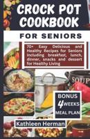 Crock Pot Cookbook for Seniors