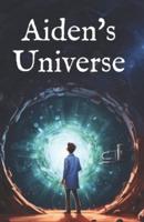 Aiden's Universe