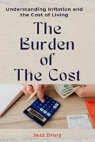 The Burden of The Cost