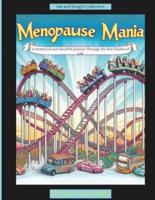 Menopause Mania