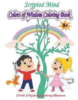 Scripted Mind Colors of Wisdom Coloring Book