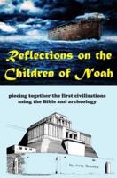 Reflections on the Children of Noah