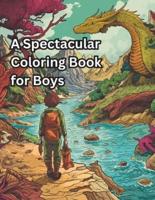 A Spectacular Coloring Book for Boys