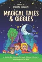Magical Tales & Giggles