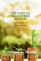 The Path to Millionaire Status