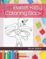 Ballet Kitty Coloring Book