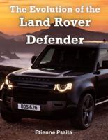 The Evolution of the Land Rover Defender