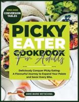 PICKY EATER Cookbook for Adults