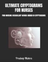 Ultimate Cryptograms for Nurses
