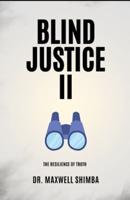 Blind Justice II