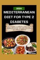 Mediterranean Diet for Type 2 Diabetes