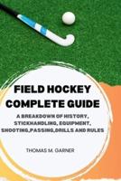 Field Hockey Complete Guide