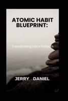 Atomic Habit Blueprint
