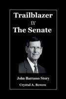Trailblazer In The Senate
