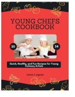 Young Chefs Cookbook 2024