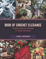 Book of Crochet Elegance