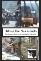 Hiking the Nakasendo