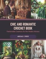 Chic and Romantic Crochet Book