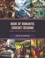 Book of Romantic Crochet Designs
