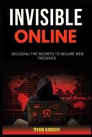 Invisible Online