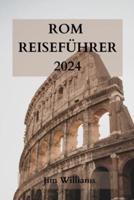 ROM Reiseführer 2024