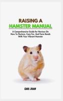Raising a Hamster