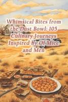 Whimsical Bites from the Dust Bowl