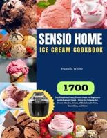 Sensio Home Ice Cream Cookbook