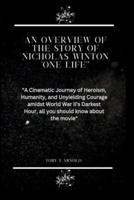 An Overview of the Story of Nicholas Winton 'One Life'"