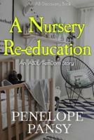 A Nursery Re-Education