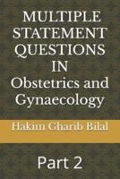 MULTIPLE STATEMENT QUESTIONS IN Obstetrics and Gynaecology