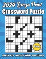2024 Easy Crossword Puzzles Book For Adults Large Print With Solutions