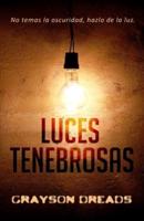 Luces Tenebrosas