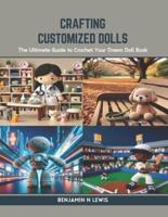 Crafting Customized Dolls