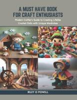 A Must Have Book for Craft Enthusiasts