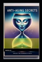 Anti Aging Secrets