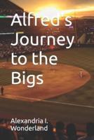 Alfred's Journey to the Bigs